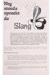 Nog steeds spreekt de Slang