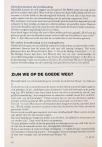 ZIJN WE OP DE GOEDE WEG?