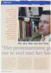 Mr. drs. Bas van der Ven: "Het protestantisme gelooft me te veel met het hoofd"