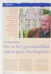 Prof. Patrick Nullens: Het is het gemakkelijkst em de zaken puur theologisch tobekijken