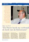 Hans van Hoof: "De Heere heeft me verbondden aan de kerk van de Reformatie"